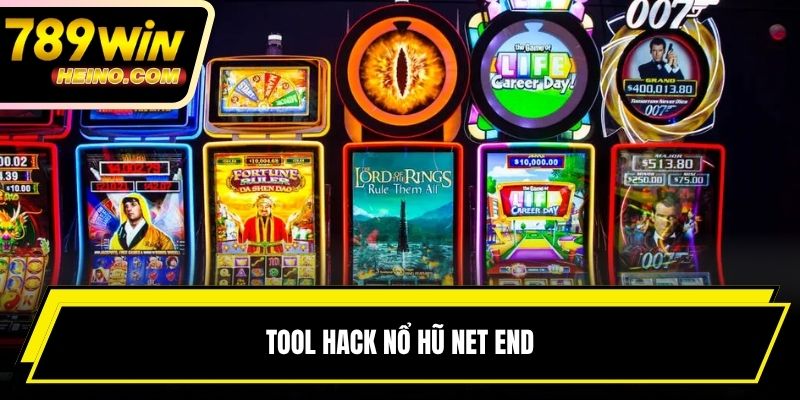 Tool hack nổ hũ Net End