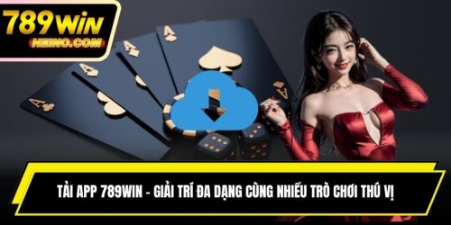 Tải app 789WIN
